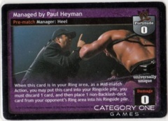 Managed by Paul Heyman